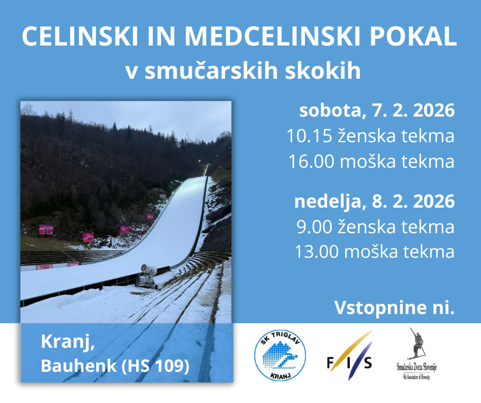 CELINSKI IN MEDCELINSKI POKAL v smučarskih skokih 7. in 8. februar 2026, Kranj, Bauhenk (HS 109)